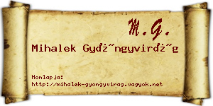 Mihalek Gyöngyvirág névjegykártya